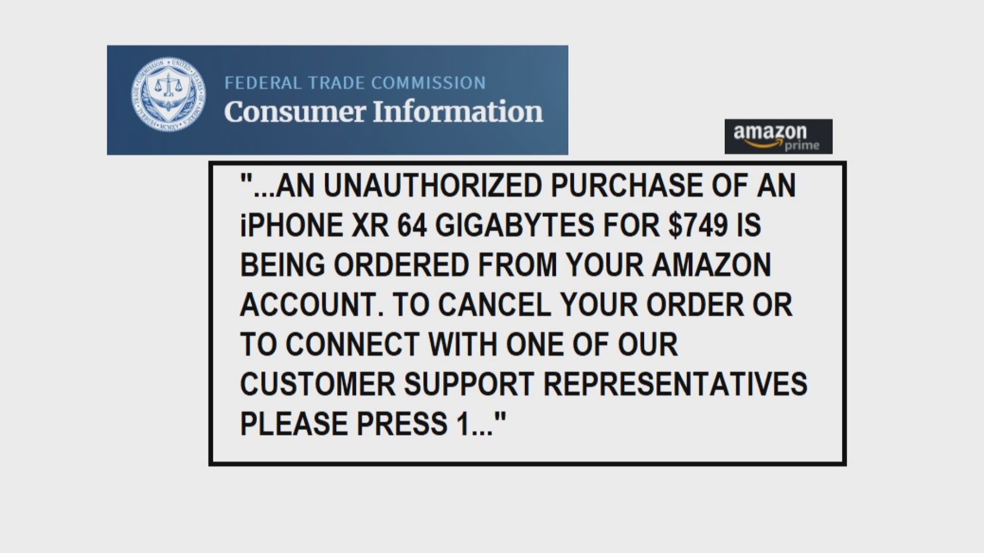 The FTC says this fake Amazon call is making the rounds. Do not push 1 or call the number given.