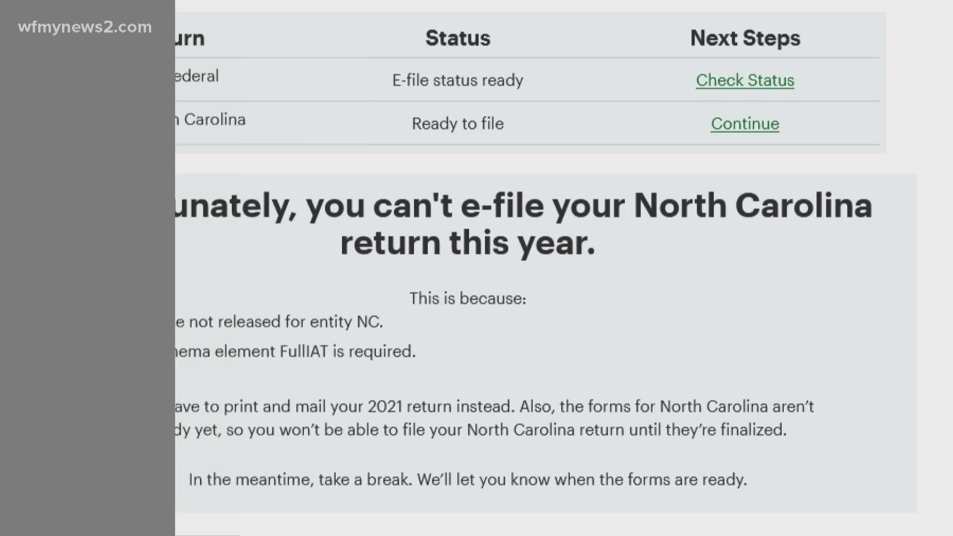 Tax law changes in NC will cause state returns to be delayed.