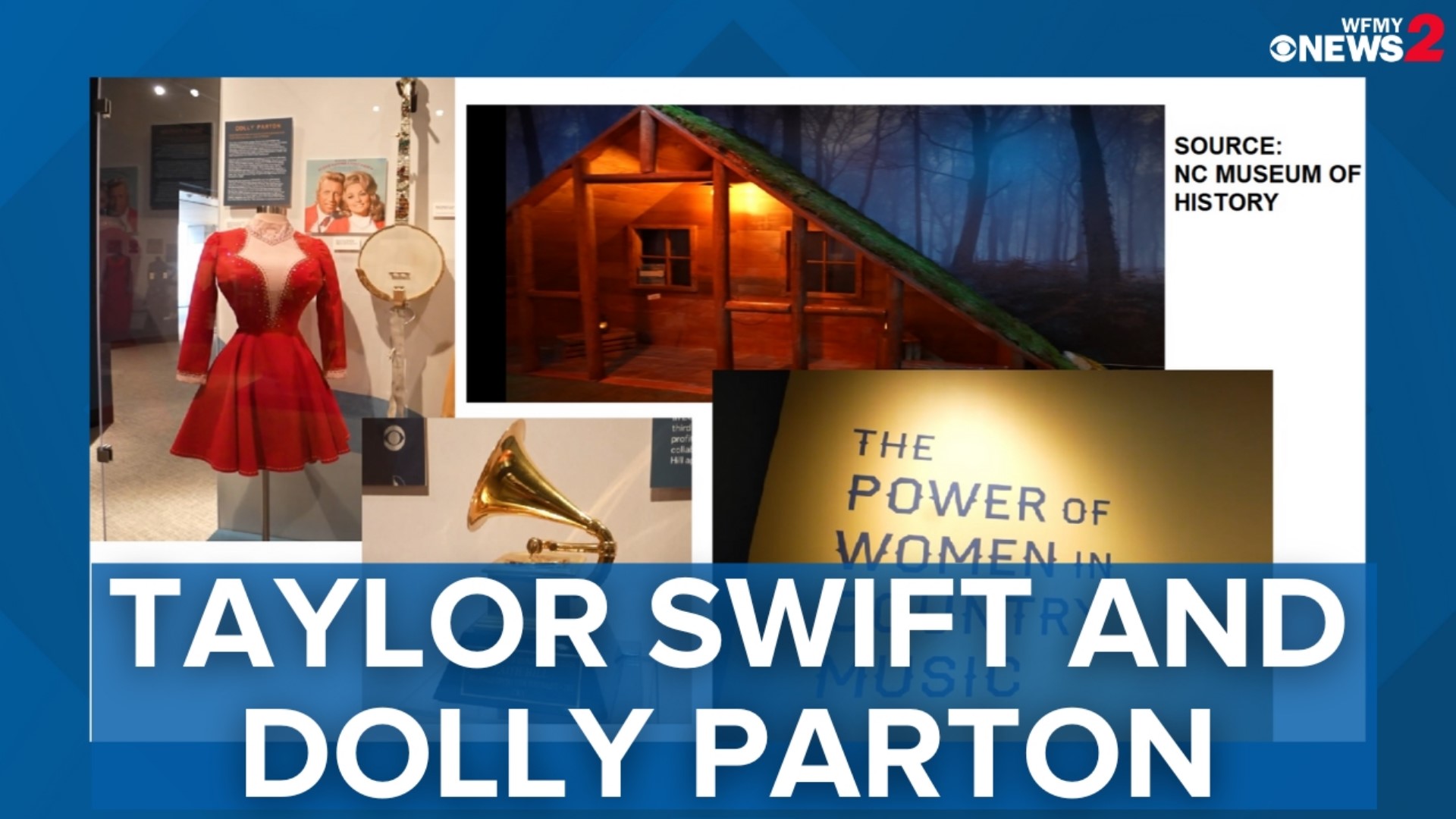 See Taylor Swift’s cabin and Dolly Parton’s dresses on display at the North Carolina Museum of History as it celebrates women in country music.