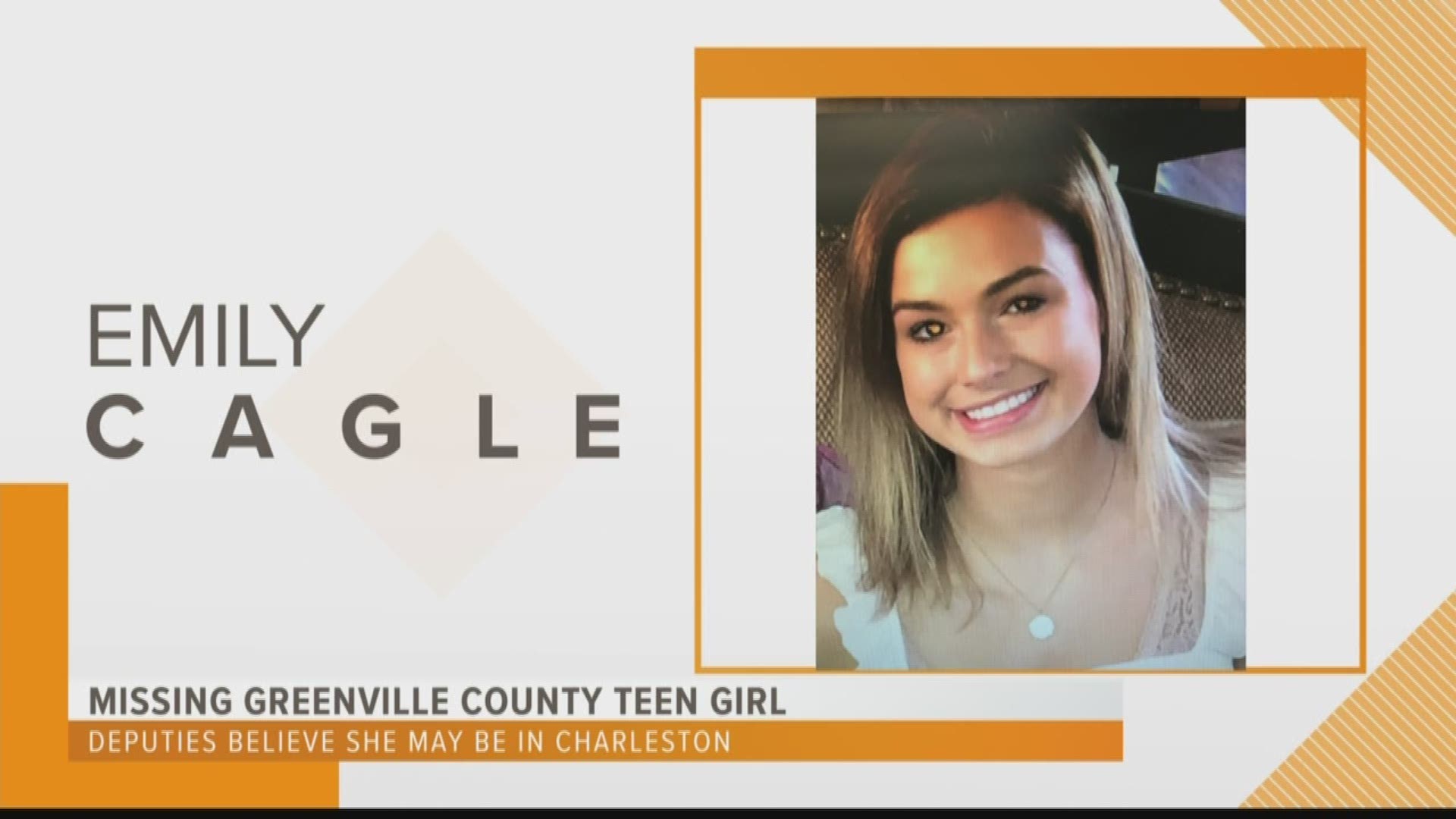 Greenville County deputies say a girl was last seen in the Upstate, but could now be in Charleston.