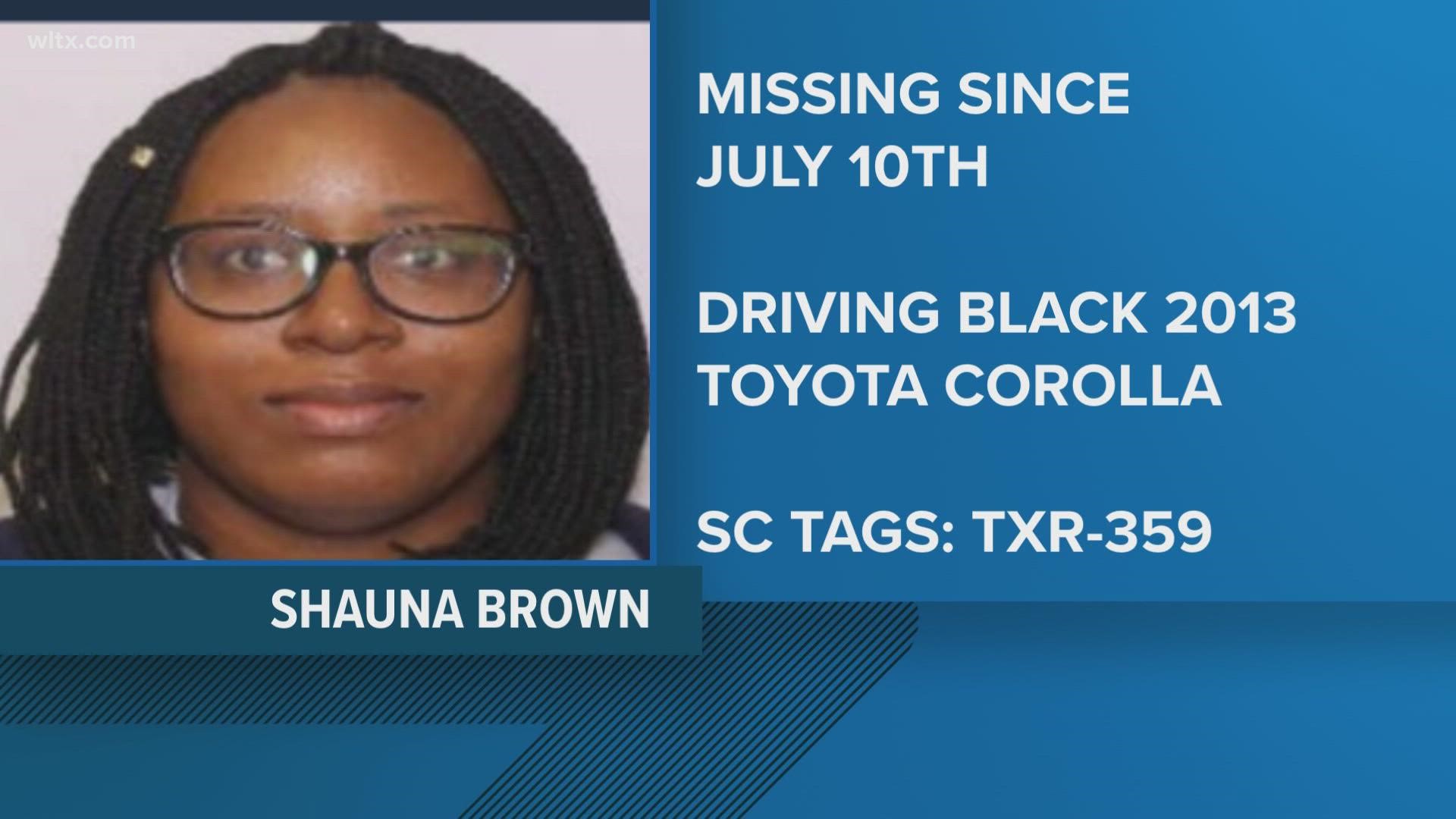 Officers say the mother of 39-year-old Shauna Brown says she hasn't seen her daughter since back on July 12.