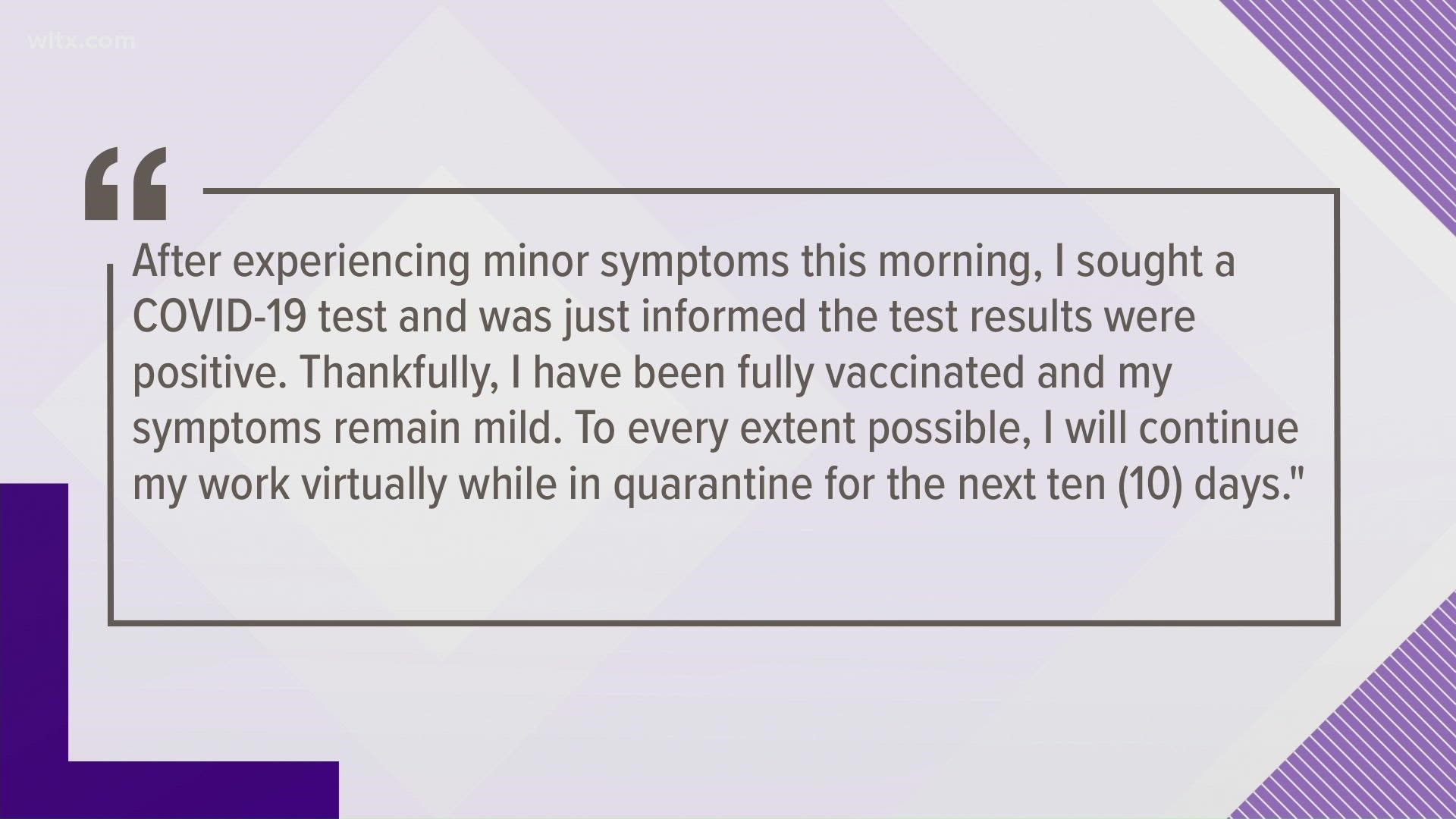 He issued a statement saying he had minor symptoms and was glad that he was fully vaccinated.