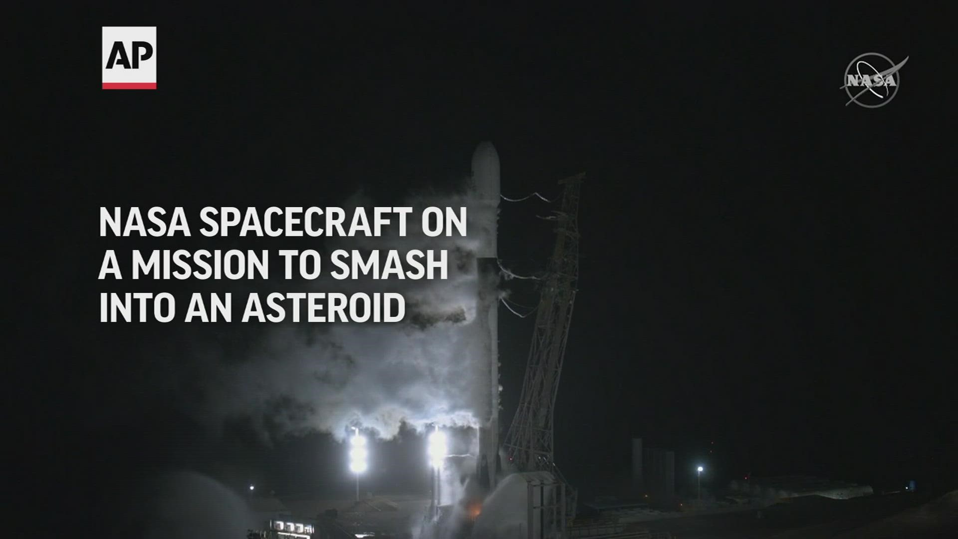 NASA launched a spacecraft overnight on a mission to smash into an asteroid.